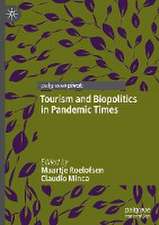 Tourism and Biopolitics in Pandemic Times