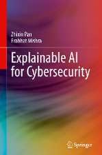 Explainable AI for Cybersecurity