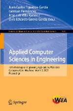 Applied Computer Sciences in Engineering: 10th Workshop on Engineering Applications, WEA 2023, Cartagena, Colombia, November 1–3, 2023, Proceedings