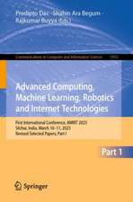 Advanced Computing, Machine Learning, Robotics and Internet Technologies: First International Conference, AMRIT 2023, Silchar, India, March 10–11, 2023, Revised Selected Papers, Part I