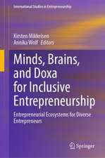 Minds, Brains, and Doxa for Inclusive Entrepreneurship