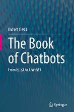 The Book of Chatbots: From ELIZA to ChatGPT