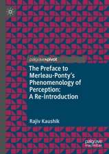 The Preface to Merleau-Ponty's Phenomenology of Perception: A Re-Introduction