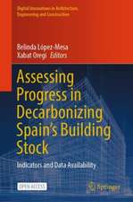 Assessing Progress in Decarbonizing Spain’s Building Stock