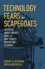 Technology Fears and Scapegoats: 40 Myths About Privacy, Jobs, AI, and Today’s Innovation Economy