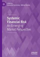 Systemic Financial Risk: An Emerging Market Perspective