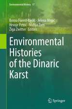 Environmental Histories of the Dinaric Karst