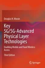 Key 5G/5G-Advanced Physical Layer Technologies