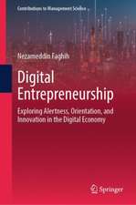 Digital Entrepreneurship: Exploring Alertness, Orientation, and Innovation in the Digital Economy