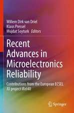 Recent Advances in Microelectronics Reliability