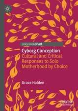 Cyborg Conception