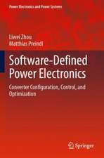 Software-Defined Power Electronics