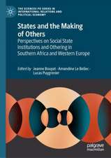 States and the Making of Others: Perspectives on Social State Institutions and Othering in Southern Africa and Western Europe