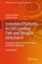 Embedded Platforms for UAS Landing Path and Obstacle Detection II