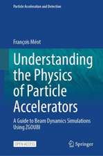 Understanding the Physics of Particle Accelerators