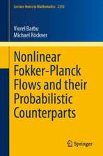 Nonlinear Fokker-Planck Flows and their Probabilistic Counterparts