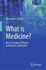 What is Medicine?: Basic Principles of Physics in Medicine and Beyond