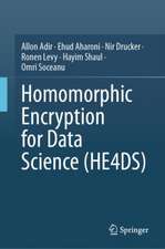 Homomorphic Encryption for Data Science