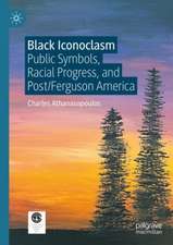 Black Iconoclasm