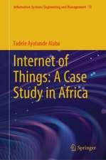 Internet of Things: A Case Study in Africa