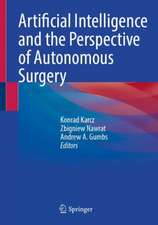 Artificial Intelligence and the Perspective of Autonomous Surgery