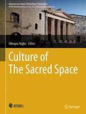 Culture of The Sacred Space