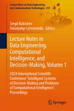 Lecture Notes in Data Engineering, Computational Intelligence, and Decision-Making, Volume 1