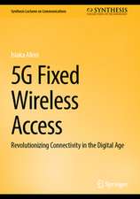 5G Fixed Wireless Access