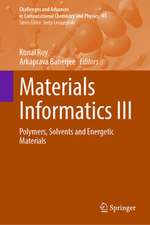 Materials Informatics III