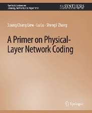 A Primer on Physical-Layer Network Coding