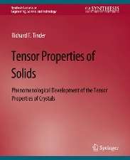 Tensor Properties of Solids, Part Two