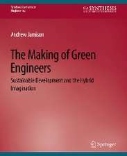 The Making of Green Engineers