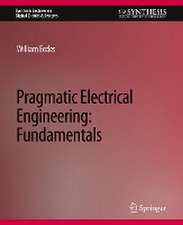 Pragmatic Electrical Engineering: Fundamentals