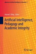 Artificial Intelligence, Pedagogy and Academic Integrity