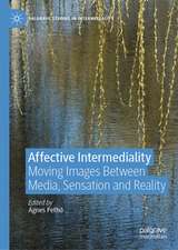 Affective Intermediality