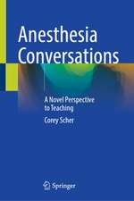 Anesthesia Conversations
