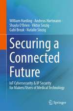 Securing a Connected Future