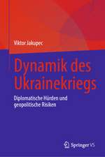 Dynamik des Ukrainekriegs