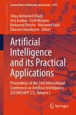 Artificial Intelligence and its Practical Applications