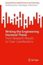 Writing the Engineering Doctoral Thesis