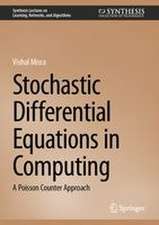 Stochastic Differential Equations in Computing