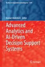 Advanced Analytics and AI-Driven Decision Support Systems