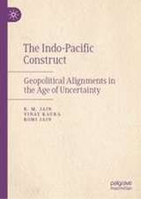 The Indo-Pacific Construct