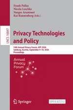 Privacy Technologies and Policy