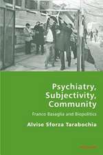 Psychiatry, Subjectivity, Community