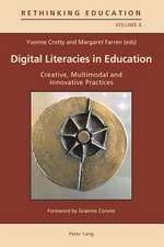 Digital Literacies in Education