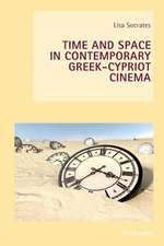 Time and Space in Contemporary Greek-Cypriot Cinema