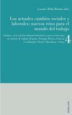 Los actuales cambios sociales y laborales: nuevos retos para el mundo del trabajo