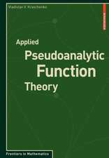 Applied Pseudoanalytic Function Theory