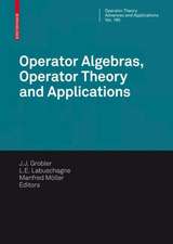 Operator Algebras, Operator Theory and Applications